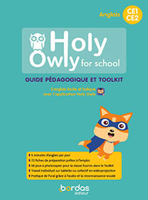 Holy Owly CE1-CE2
Guide p&eacute;dagogique